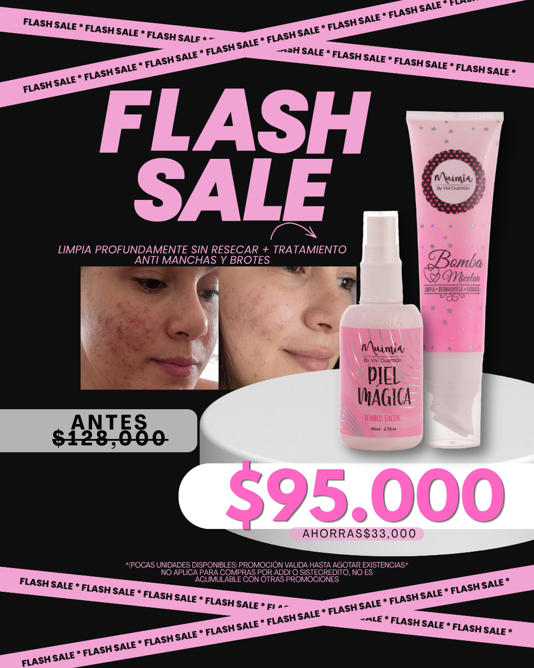 FLASH SALE PIEL MAGICA+ BOMBA MICELAR